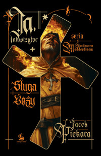 Ja, inkwizytor Sługa Boży - Jacek Piekara - książka