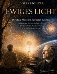 Die stille Mitte im bewegten Kosmos - Doris Richter - ebook