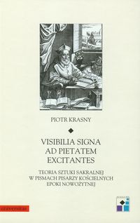 Visibilia signa ad pietatem excitantes - Krasny Piotr - książka