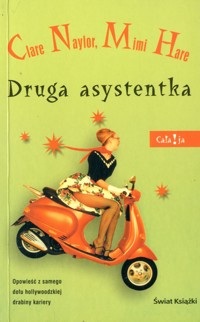 Druga asystentka - Mimi Hare, Clare Naylor - ebook