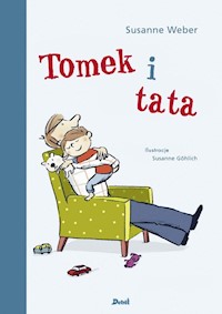 Tomek i tata - Weber Suzanne - książka