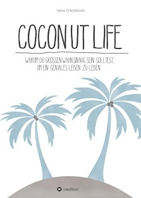 Coconut Life - Nina Stromann - ebook