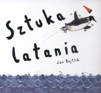 Sztuka latania - Jan Bajtlik - książka