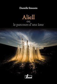 Aliell - Tome 1 - Danielle Simonin - ebook