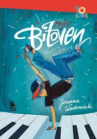 Projekt Bitoven - Joanna Wachowiak - ebook + książka