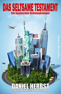 Das seltsame Testament - Daniel Herbst - ebook