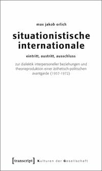 Situationistische Internationale - Max Jakob Orlich - ebook