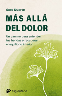 Más allá del dolor - Sara Duarte - ebook