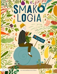 Smakologia - Woldańska-Płocińska Ola - książka