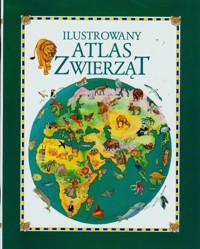 Ilustrowany atlas zwierząt -  - książka