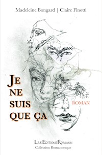 Je ne suis que ça - Madeleine Bongard - ebook