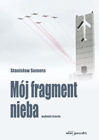 Mój fragment nieba - Sumera Stanisław - książka