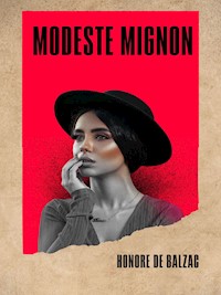 Modeste Mignon - Honore De Balzac - ebook