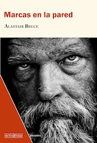 Marcas en la pared - Alastair Bruce - ebook