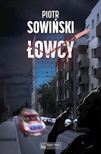 Łowcy - Piotr Sowiński - książka