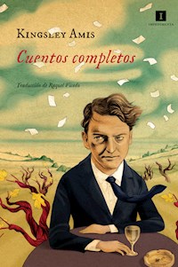 Cuentos completos - Kingsley Amis - ebook