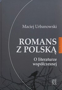 Romans z Polską - Maciej Urbanowski - książka
