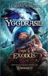 Yggdrasil. Exodus - Radosław Lewandowski - książka