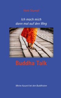 Ich mach mich dann mal auf den Weg - Herb Stumpf - ebook