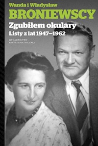 Zgubiłem okulary - Broniewska Wanda, Broniewski Władysław - książka