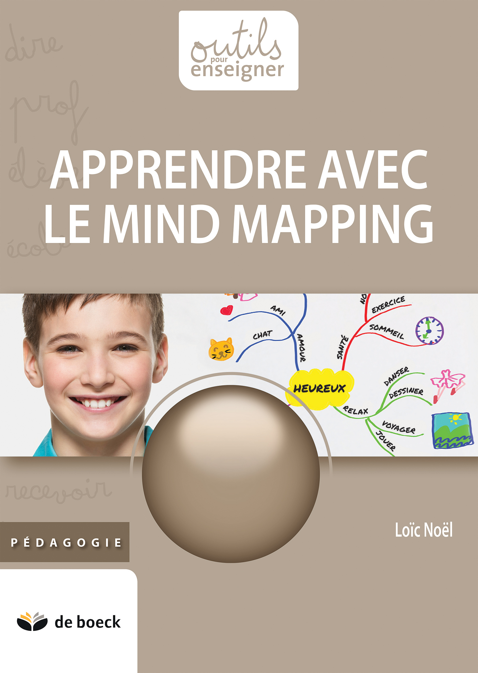 Apprendre avec le mind mapping - Loïc Noël - ebook