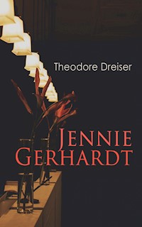 Jennie Gerhardt - Theodore Dreiser - ebook