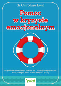 Pomoc w kryzysie emocjonalnym - Leaf Caroline - ebook