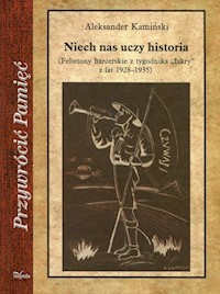 Niech nas uczy historia - Aleksander Kamiński - książka