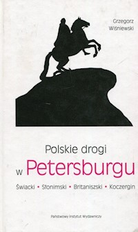 Polskie drogi w Petersburgu - Grzegorz Wiśniewski - książka