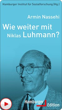 Wie weiter mit Niklas Luhmann? - Armin Nassehi - ebook