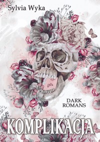 KOMPLIKACJA - Sylvia Wyka - ebook
