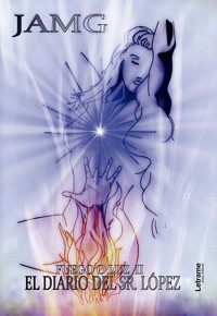 Fuego o luz II - JAMG - ebook