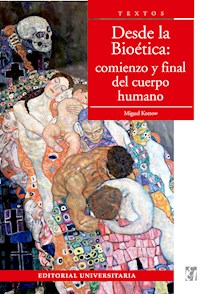 Desde la bioética - Miguel Kottow - ebook