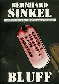 Bluff - Sinkel Bernhard - ebook + książka