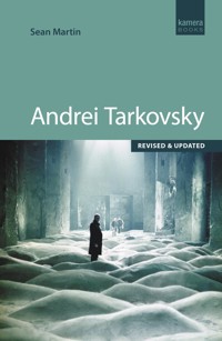 Andrei Tarkovsky - Martin Sean, Sean Martin - ebook