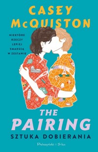 The Pairing Sztuka dobierania - McQuiston Casey - książka