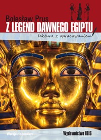 Z legend dawnego Egiptu (lektura z opracowaniem) - Bolesław Prus - książka