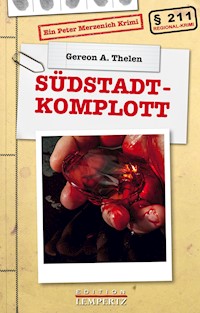 Südstadt-Komplott - Gereon A. Thelen - ebook