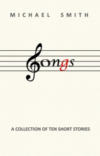Songs - Michael Smith - ebook