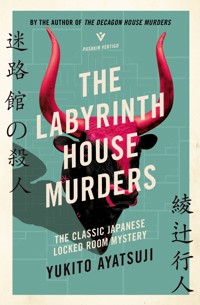 The Labyrinth House Murders - Yukito Ayatsuji - ebook