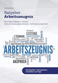 Ratgeber Arbeitszeugnis - Michael Mohr - ebook