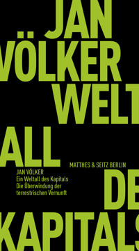 Ein Weltall des Kapitals - Jan Völker - ebook