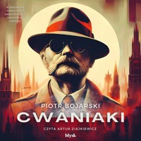 Cwaniaki - Piotr Bojarski - audiobook + książka