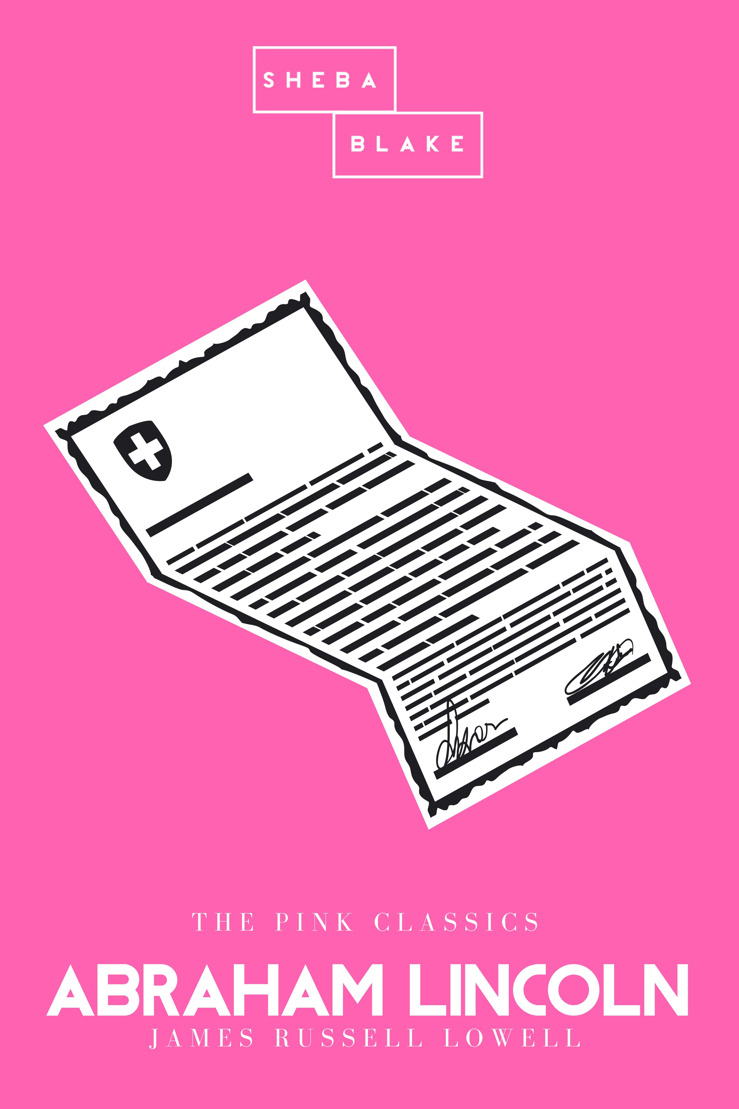 Abraham Lincoln | The Pink Classics