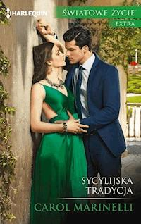 Sycylijska tradycja - Carol Marinelli - ebook