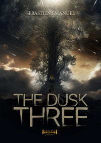 The Dusk three - Sebastien Emanuel - ebook