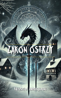 Zakon ostrzy - Krzysztof Andrzejewski - ebook