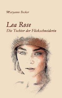 Lea Rose - Maryanne Becker - ebook