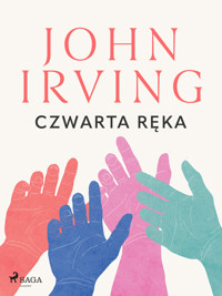 Czwarta ręka - John Irving - ebook + audiobook + książka