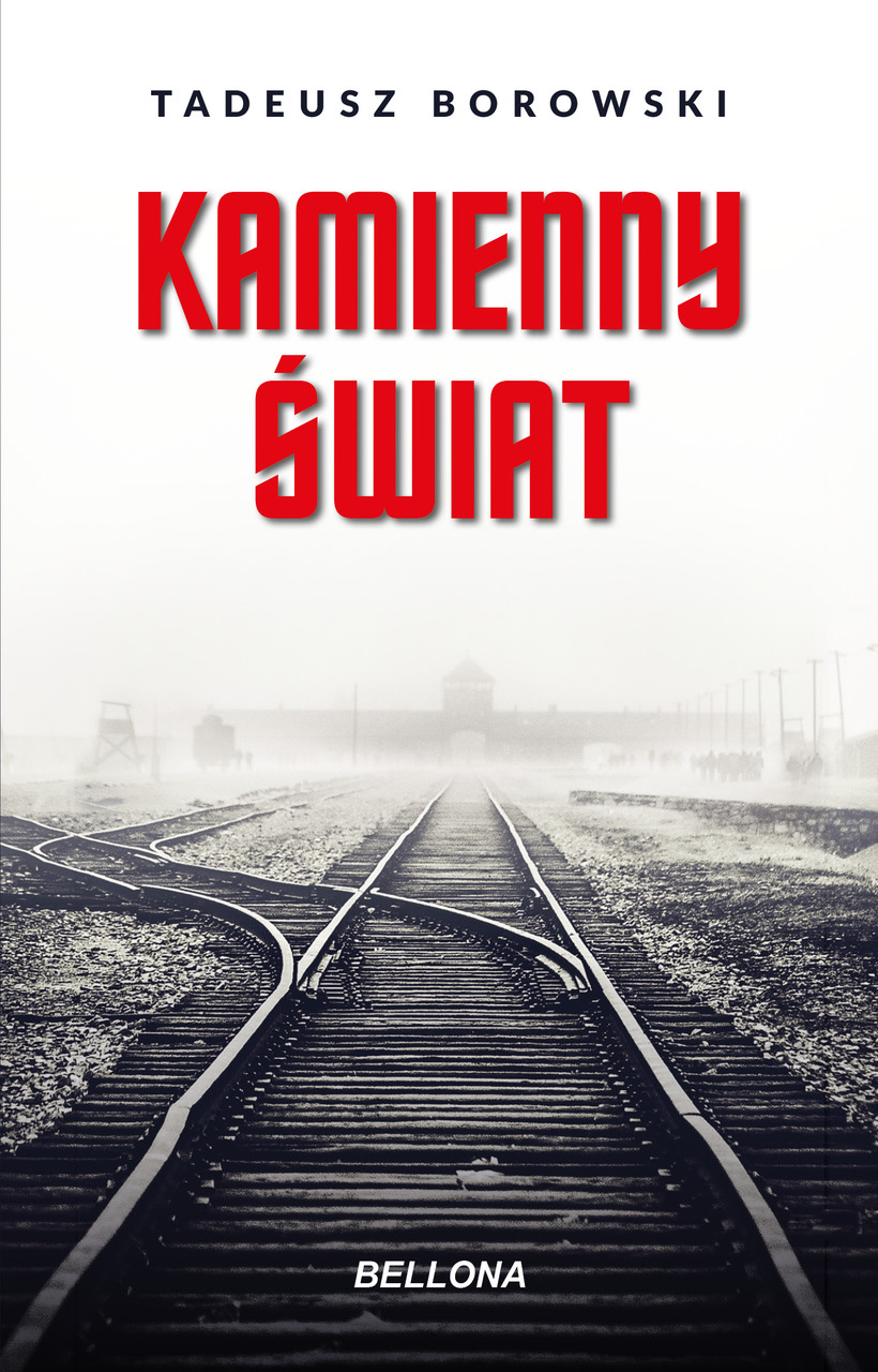 Kamienny świat - Tadeusz Borowski - ebook + książka